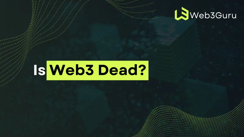 Is Web3 Dead