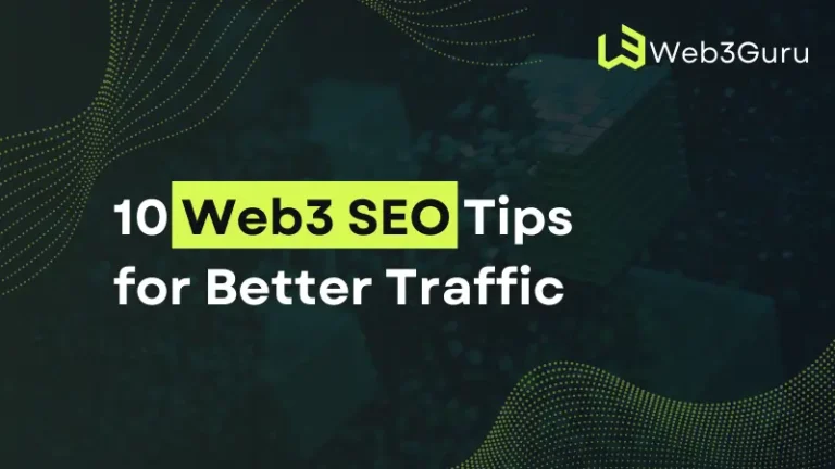 10 Web3 SEO Tips for Better Traffic